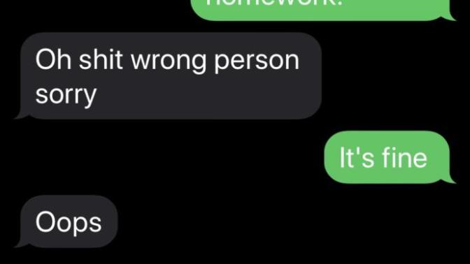 Does this sound like he messaged the wrong person?
