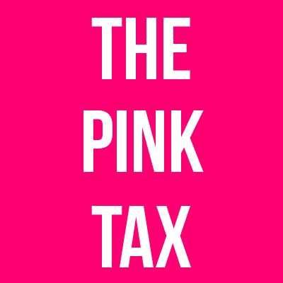 Are WOMEN and GIRLS aware of PINK TAX?