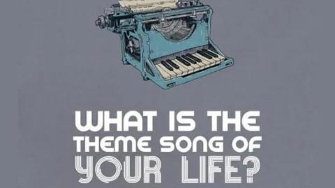 The song that Describes your life personality and situation?