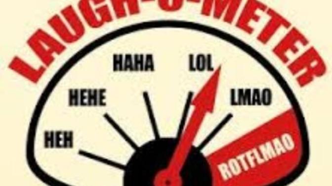Where Are You On The Laugh Meter? How Funny Are You?