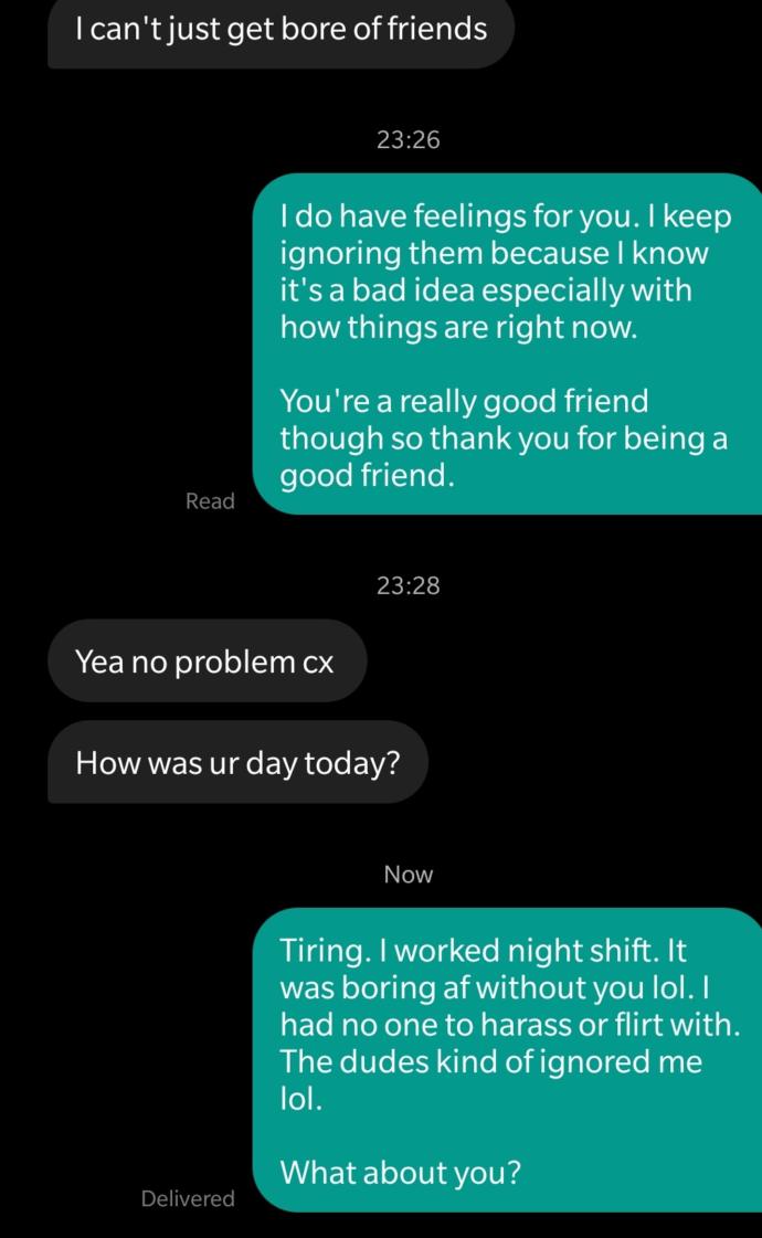 Did I just get friendzoned by my fwb? He was really high when he texted me?