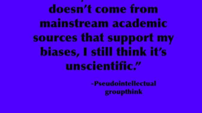 Do you think the label “unscientific” has become an overused word that has had it’s original meaning distorted?