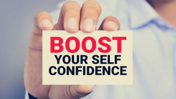 What are ways to boost your self confidence and self esteem?
