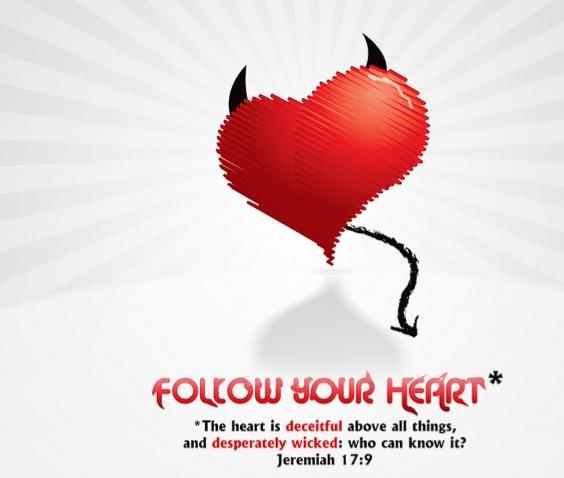 Do you follow and trust your heart?