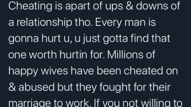 True or false: If your partner cheats and you choose to leave, then you didn’t fight hard enough for your relationship?