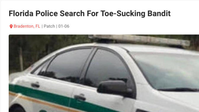 What Would You Do If The Toe- Sucking Bandit Broke Into Your House?