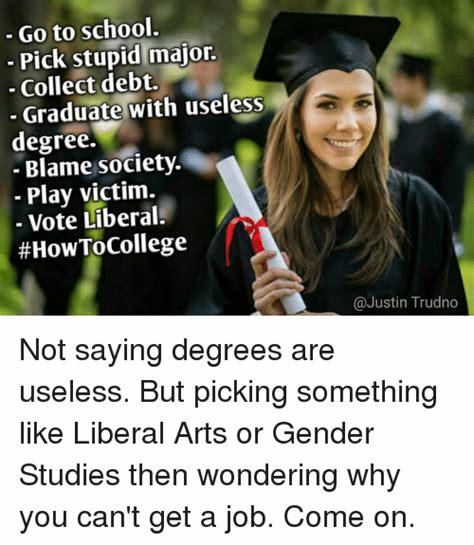 What percentage of College graduates actually end up with a degree that warrants the years & money they spent that also gets them a decent paying job?