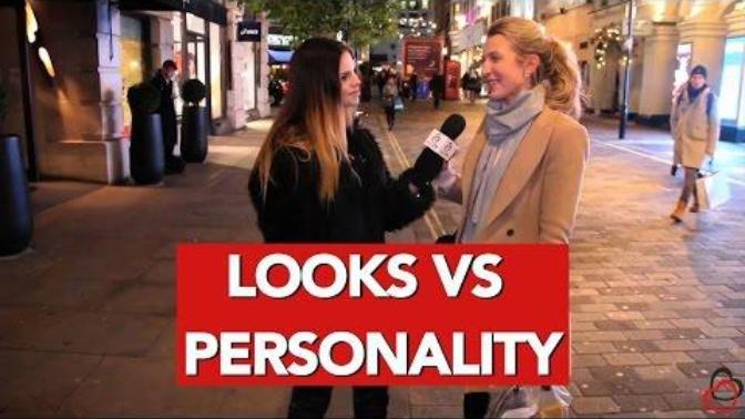 Personality or looks👫?