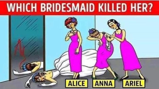 Puzzle: who killed the bride?