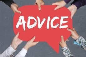 Whats the Best Advice you have Received or Given?