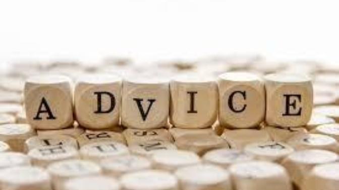 What's the Best Advice you have Received or Given?