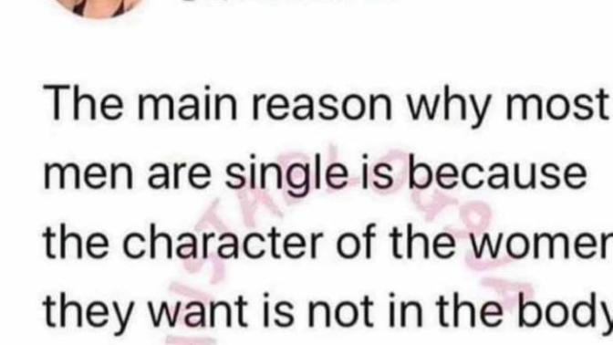 Is this the real reason why men are single? Agree or disagree 🤔?