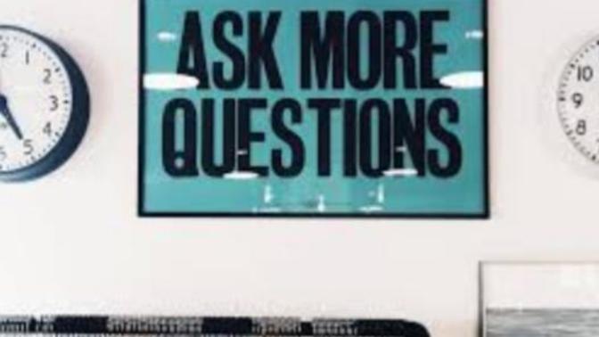 Do You Ever Ask Yourself Any Of These Questions?
