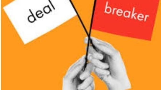 What are your deal-breakers?