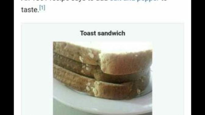 Have you ever had a toast sandwich?