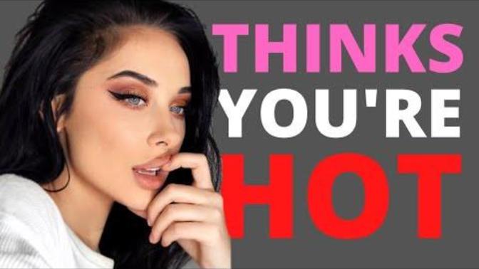 If She Does THIS, She Thinks You Are ATTRACTIVE. Is the video true girls?