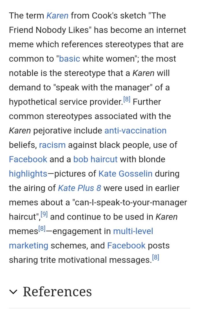 Can anyone explain, how the name Karen has gotten such a bad reputation?