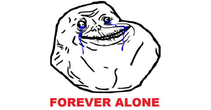 Do you genuinely believe theres someone out there for everyone?