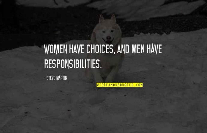 If men have responsibilities towards women... then what are the responsibilities of women towards men?