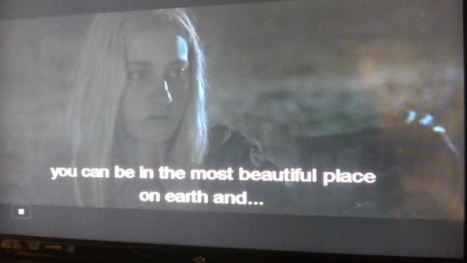 Do you agree with this movie scene, "you can be in the most beautiful place on earth, but it means nothing if you are all alone"?