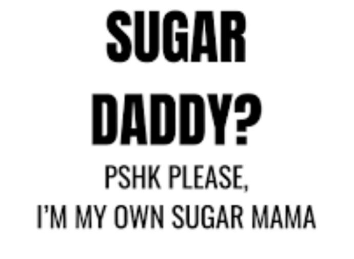 Do you want a sugar daddy, Splenda daddy, or honey daddy? Or do it your damn self?