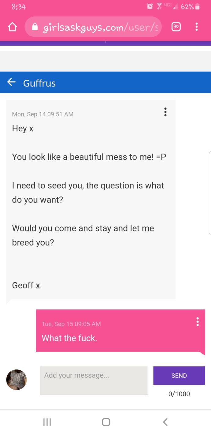 Guys, Why do some guys send messages like this and think its okay?
