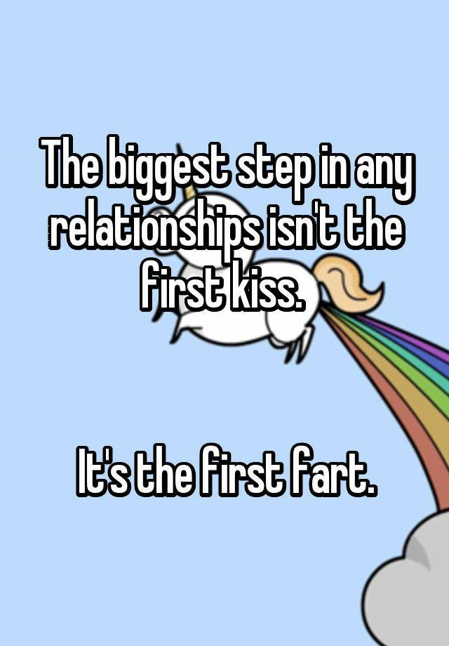 Is sharing the first fart with each other bigger than sharing your first kiss with each other in a relationship?