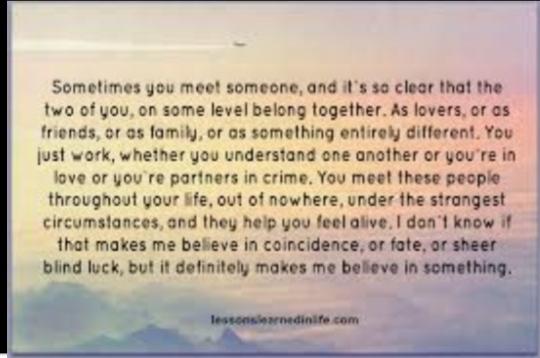 When you find the right partner, do you think its more luck or fate?