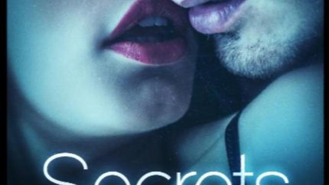 Is there a fine line between secrets and lies or do you think they're one and the same?