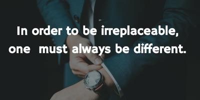 Do you think youre irreplaceable?