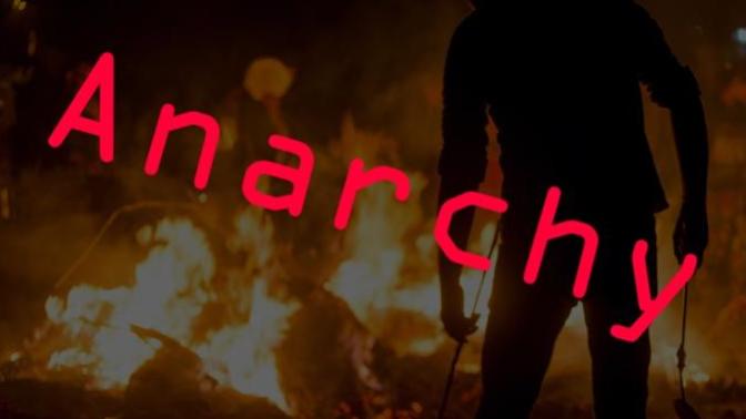 Do you support anarchy? If so, why?