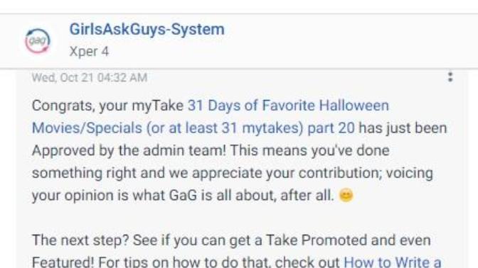 Have you ever had a mytake or question approved by the Admin Team?