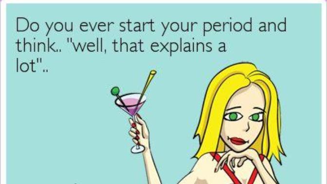 All your boyfriends... did you first desire them on your period?