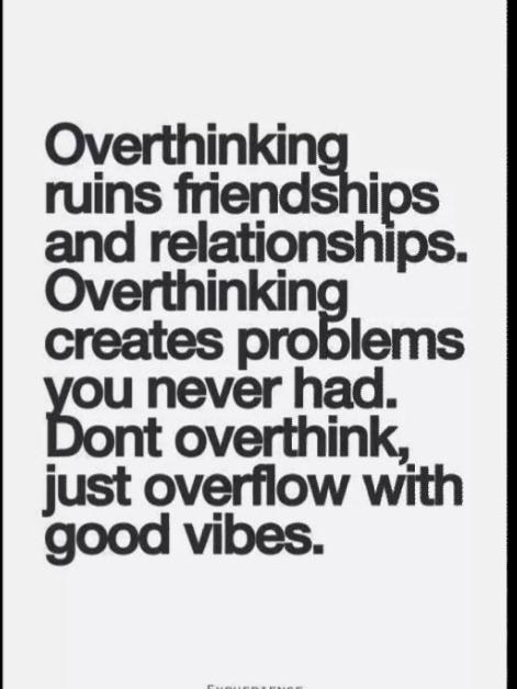 Do You Think People Overthink Things WAY TOO MUCH These Days?