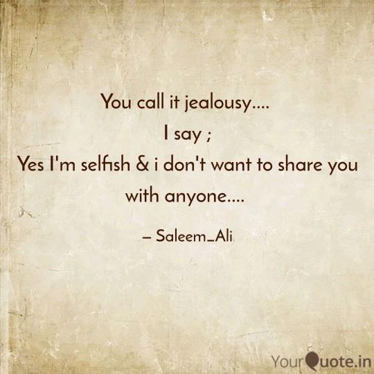Do you think jealousy is ever justified?