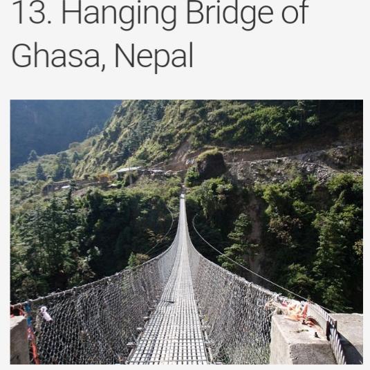 Choose the bridge you think is the most dangerous photos included?