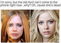 RIP Avril Lavigne. Do you miss her?