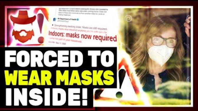 Most of the state governments in the US are now trying very hard to enforce in-house mask mandates. Do any of you find this utterly horseshit?