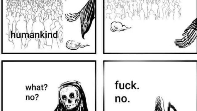 Does humanity annoy you? Do you hate humanity ?