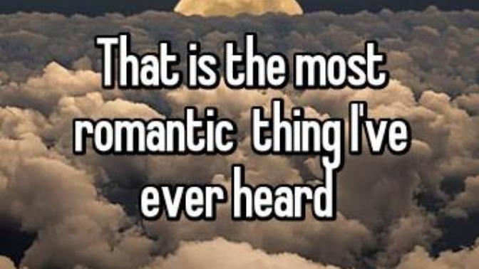 What is the most romantic thing you can think of?