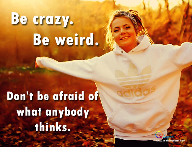 Who are the crazy ones? Men or women or both or neither?