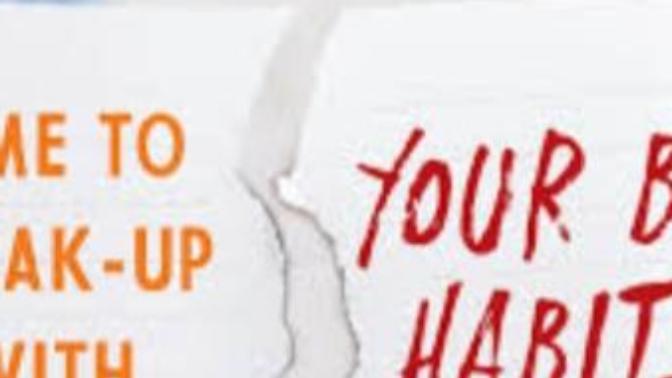 What Is That "ONE" Bad Habit That If Someone Had It Would Be An Instant "Deal Breaker"?
