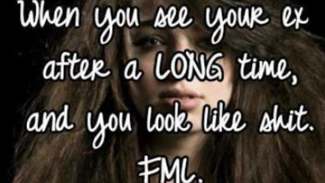 Have you ever run into an ex and they could visibly see you were happier now?