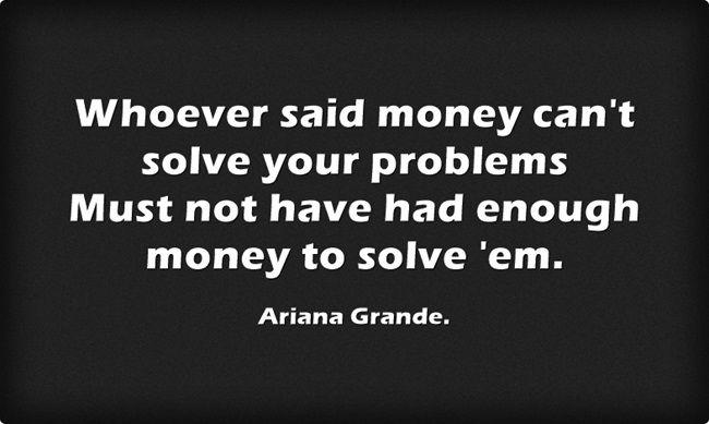 Why Do Some People Still Think Money Is The Answer To Everything?