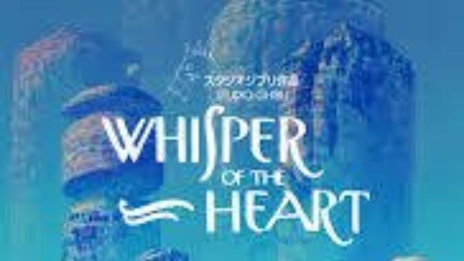 Thoughts on "Whisper of the Heart" and "The Cat Returns"?