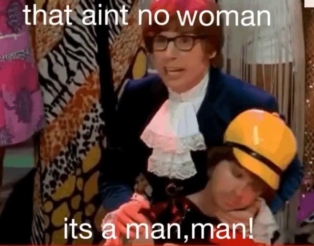 Trans - women are not real women. Can you prove me wrong?