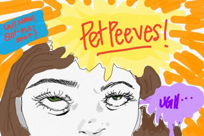 What’s your pet peeve?