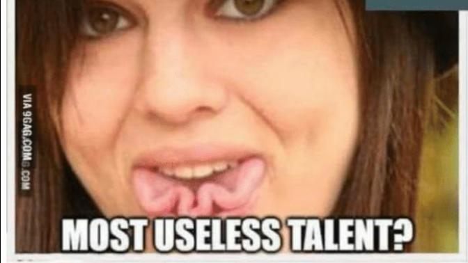 What's the most useless talent you have?