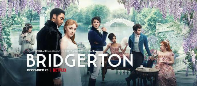 Have you watched Bridgerton on Netflix?