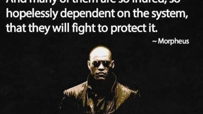 Thoughts of this quote from the Matrix?